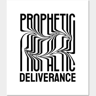 Prophetic Deliverance Posters and Art